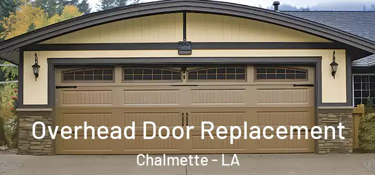  Overhead Door Replacement Chalmette - LA