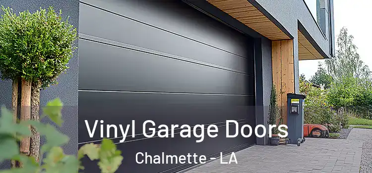  Vinyl Garage Doors Chalmette - LA